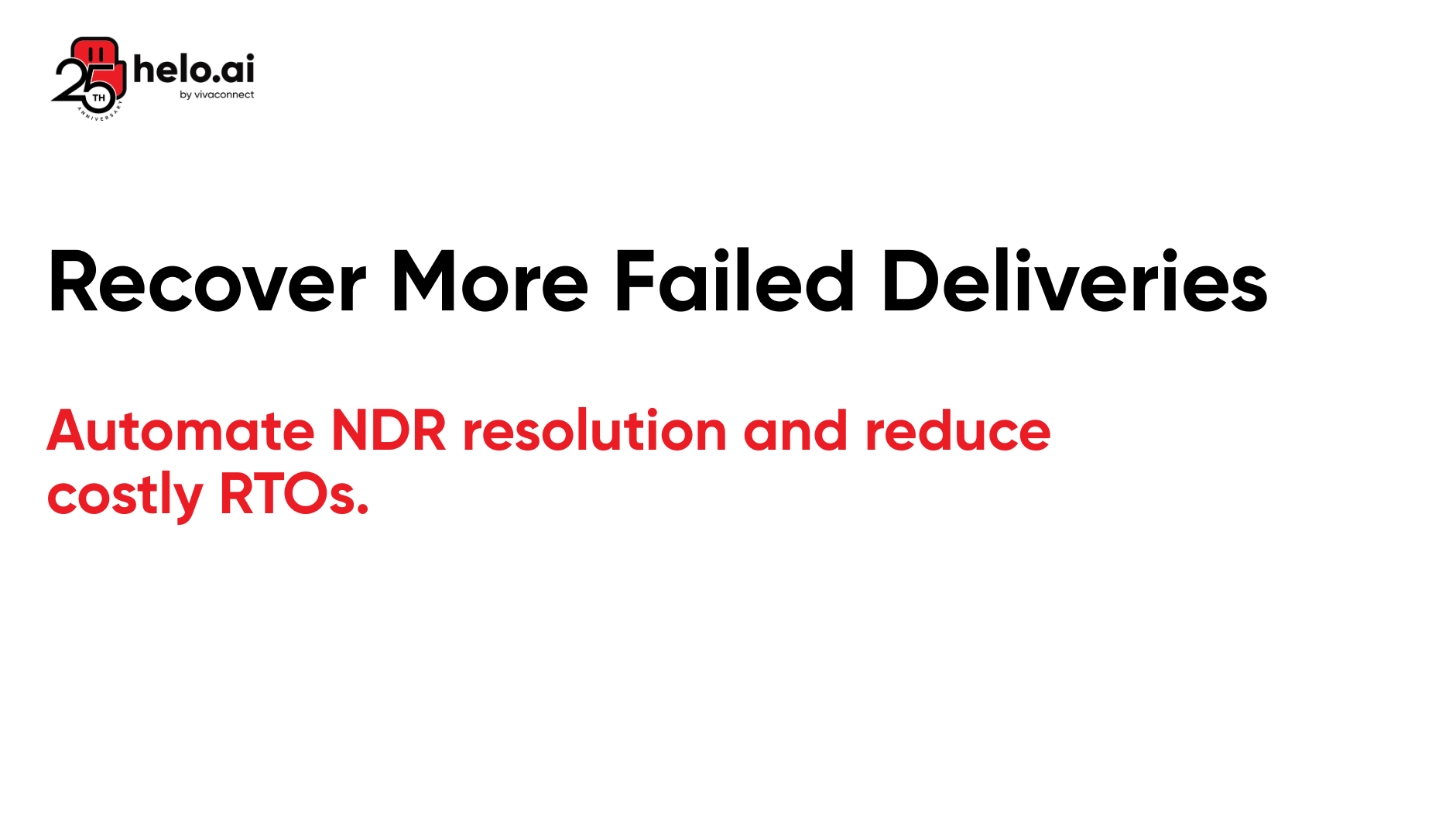 Recover More Failed Deliveries